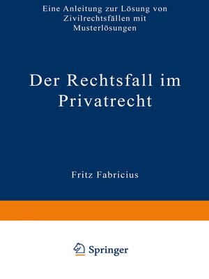 cover image of Der Rechtsfall im Privatrecht